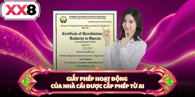 Giấy phép hoạt động của nhà cái được cấp phép từ ai
